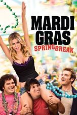 Nonton film Mardi Gras : Spring Break (2011) subtitle indonesia