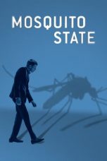 Nonton film Mosquito State (2020) subtitle indonesia