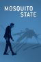 Nonton film Mosquito State (2020) subtitle indonesia