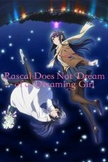 Nonton film Rascal Does Not Dream of a Dreaming Girl (2019) subtitle indonesia