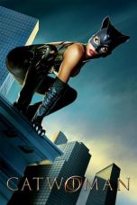 Nonton film Catwoman (2004) subtitle indonesia