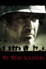 Nonton film We Were Soldiers (2002) subtitle indonesia