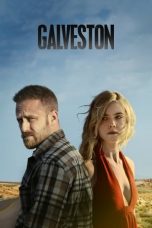 Nonton film Galveston (2018) subtitle indonesia