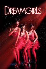 Nonton film Dreamgirls (2006) subtitle indonesia