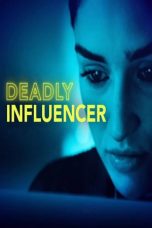 Nonton film Deadly Influencer (2019) subtitle indonesia