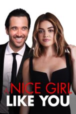 Nonton film A Nice Girl Like You (2020) subtitle indonesia