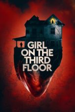 Nonton film Girl on the Third Floor (2019) subtitle indonesia