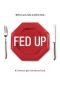 Nonton film Fed Up (2014) subtitle indonesia