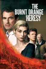 Nonton film The Burnt Orange Heresy (2020) subtitle indonesia