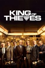 Nonton film King of Thieves (2018) subtitle indonesia