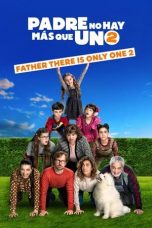 Nonton film Father There Is Only One 2 (2020) subtitle indonesia