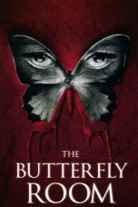 Nonton film The Butterfly Room (2012) subtitle indonesia