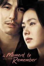 Nonton film A Moment to Remember (2004) subtitle indonesia