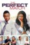 Nonton film The Perfect Match (2016) subtitle indonesia