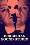 Nonton film Berberian Sound Studio (2012) subtitle indonesia