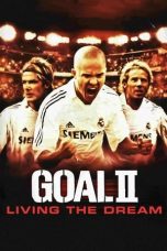 Nonton film Goal! II: Living the Dream (2007) subtitle indonesia