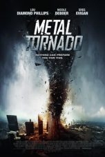 Nonton film Metal Tornado (2011) subtitle indonesia