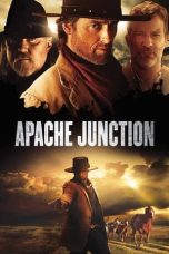 Nonton film Apache Junction (2021) subtitle indonesia