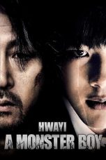 Nonton film Hwayi: A Monster Boy (2013) subtitle indonesia