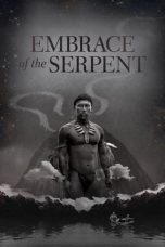Nonton film Embrace of the Serpent (2015) subtitle indonesia