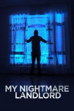 Nonton film My Nightmare Landlord (2020) subtitle indonesia