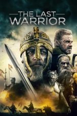 Nonton film The Last Warrior (2018) subtitle indonesia