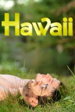 Nonton film Hawaii (2013) subtitle indonesia