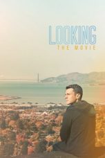 Nonton film Looking: The Movie (2016) subtitle indonesia
