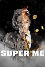 Nonton film Super Me (2019) subtitle indonesia