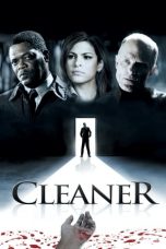 Nonton film Cleaner (2007) subtitle indonesia