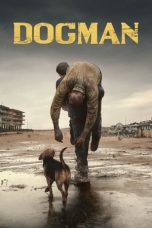 Nonton film Dogman (2018) subtitle indonesia