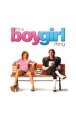 Nonton film It’s a Boy Girl Thing (2006) subtitle indonesia