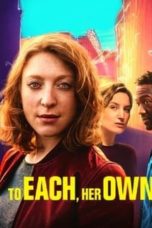 Nonton film To Each, Her Own (2018) subtitle indonesia