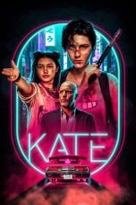 Nonton film Kate (2021) subtitle indonesia