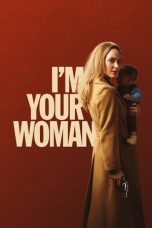 Nonton film I’m Your Woman (2020) subtitle indonesia