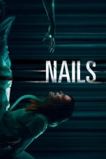 Nonton film Nails (2017) subtitle indonesia