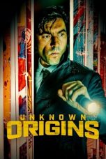Nonton film Unknown Origins (2020) subtitle indonesia