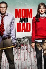Nonton film Mom and Dad (2017) subtitle indonesia