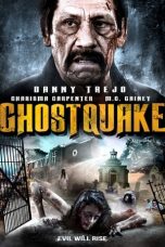 Nonton film Ghostquake (2012) subtitle indonesia
