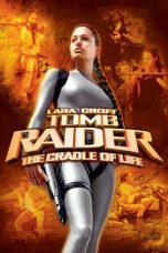 Nonton film Lara Croft: Tomb Raider – The Cradle of Life (2003) subtitle indonesia