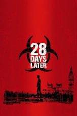 Nonton film 28 Days Later (2002) subtitle indonesia