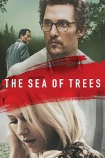 Nonton film The Sea of Trees (2016) subtitle indonesia