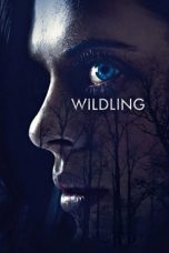 Nonton film Wildling (2018) subtitle indonesia