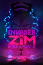 Nonton film Invader ZIM: Enter the Florpus (2019) subtitle indonesia