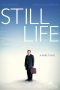 Nonton film Still Life (2013) subtitle indonesia