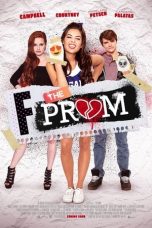 Nonton film F*&% the Prom (2017) subtitle indonesia