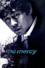 Nonton film No Mercy (2010) subtitle indonesia
