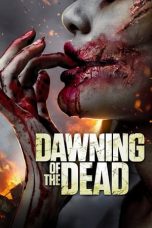 Nonton film Dawning of the Dead (2017) subtitle indonesia
