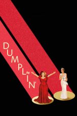 Nonton film Dumplin’ (2018) subtitle indonesia