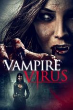 Nonton film Vampire Virus (2020) subtitle indonesia